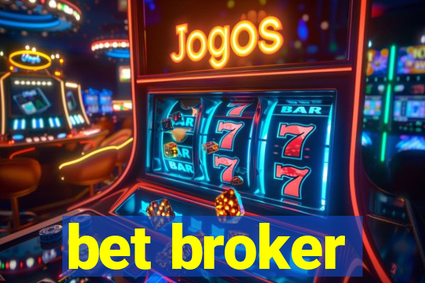 bet broker