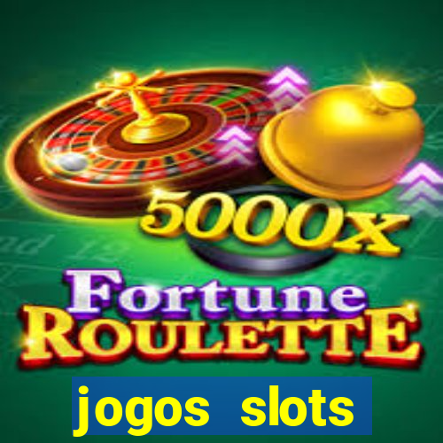 jogos slots machines gratis