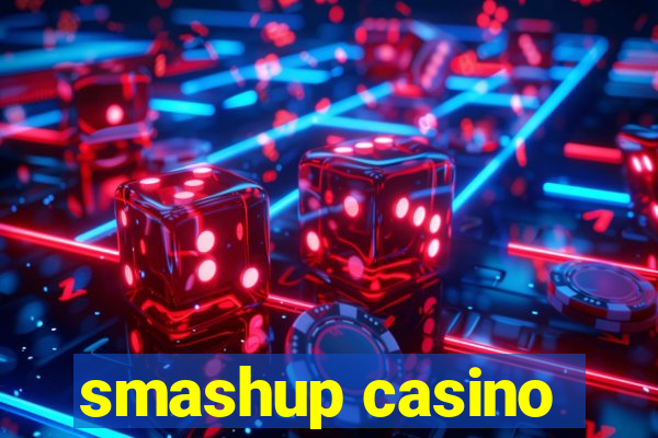 smashup casino