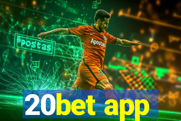 20bet app