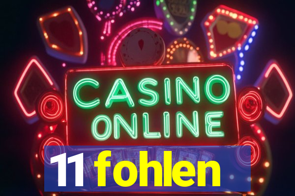 11 fohlen