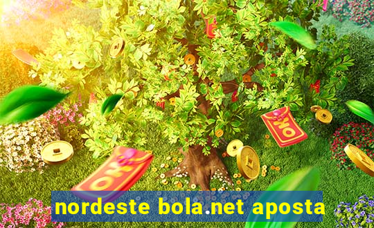 nordeste bola.net aposta