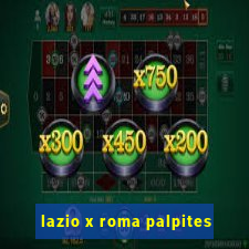 lazio x roma palpites