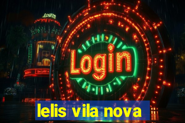 lelis vila nova