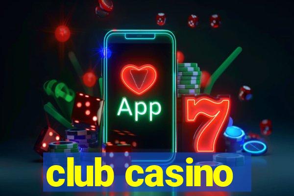 club casino