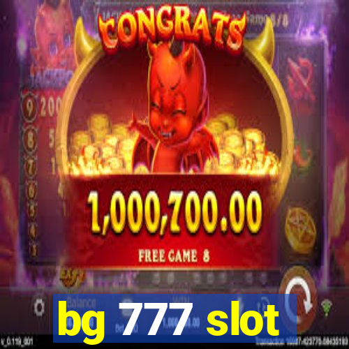 bg 777 slot