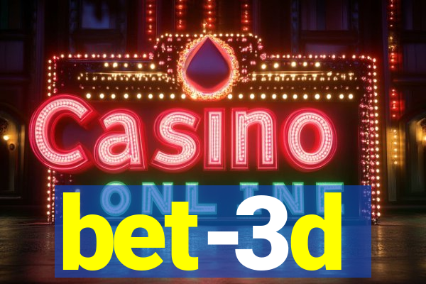 bet-3d