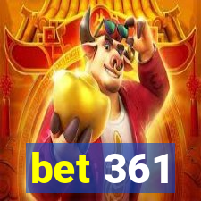 bet 361