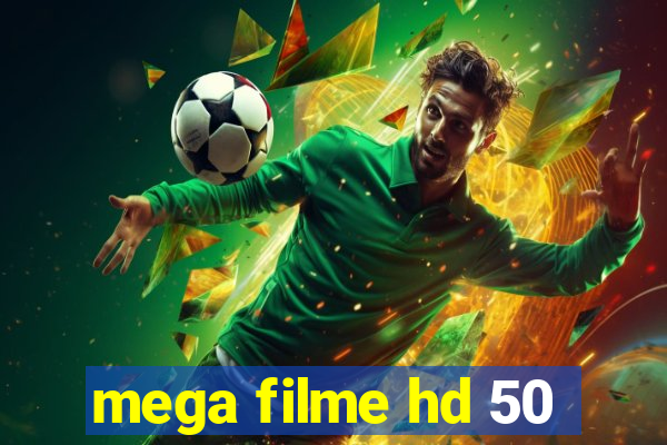 mega filme hd 50