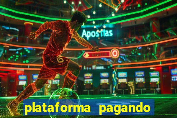 plataforma pagando fortune tiger