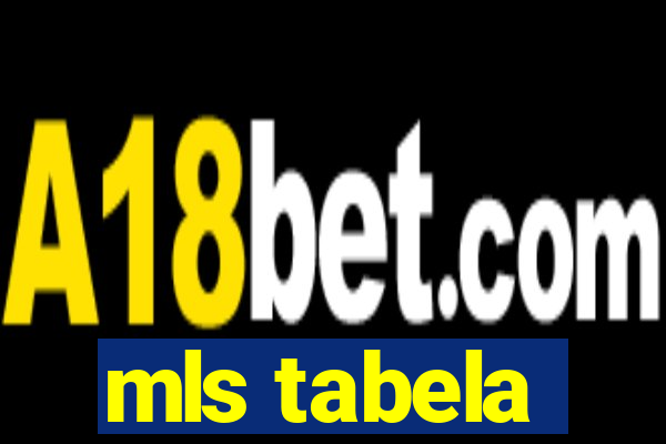 mls tabela