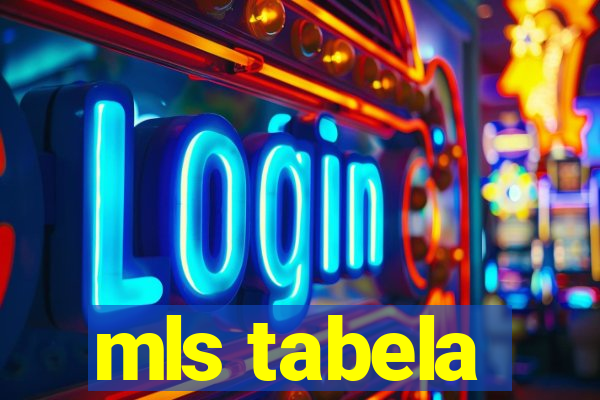 mls tabela