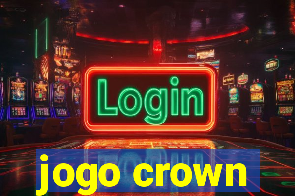 jogo crown