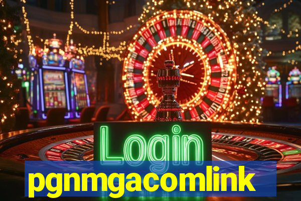 pgnmgacomlink