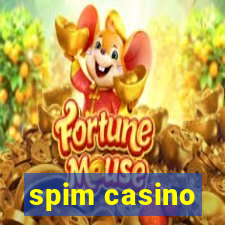 spim casino