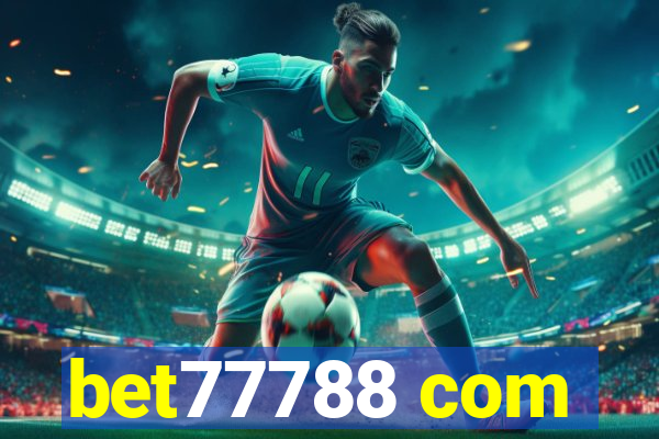 bet77788 com