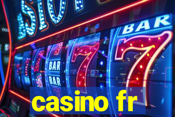 casino fr