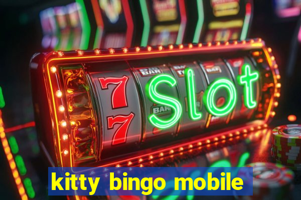 kitty bingo mobile