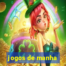 jogos de manha