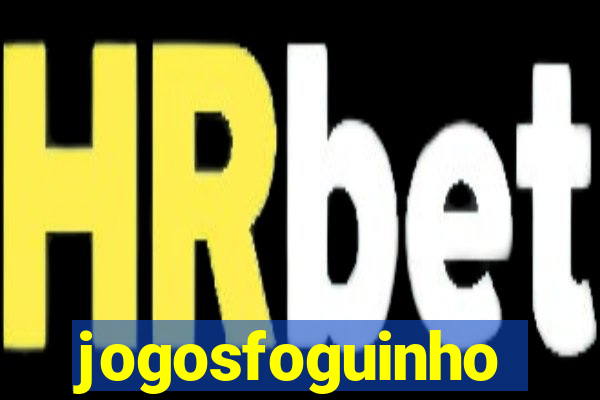 jogosfoguinho