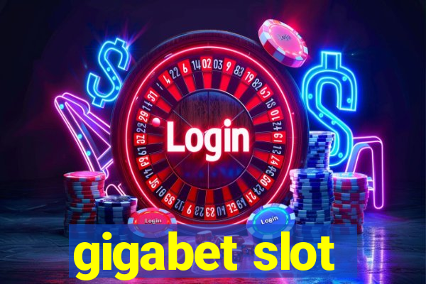 gigabet slot