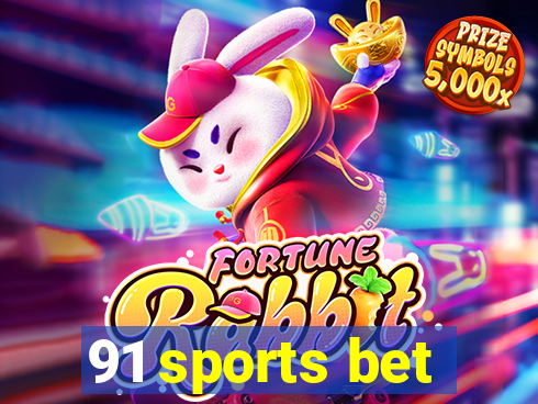 91 sports bet