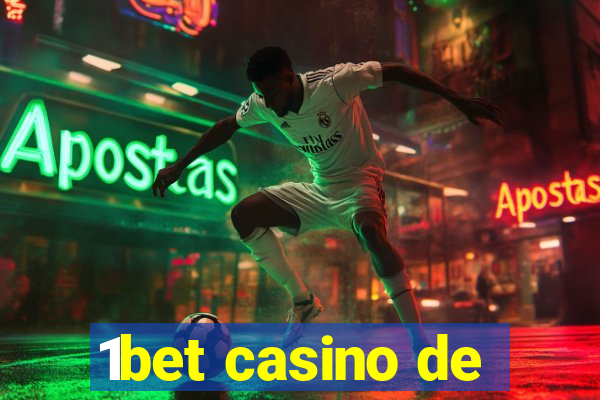 1bet casino de