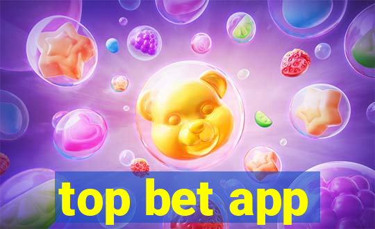 top bet app