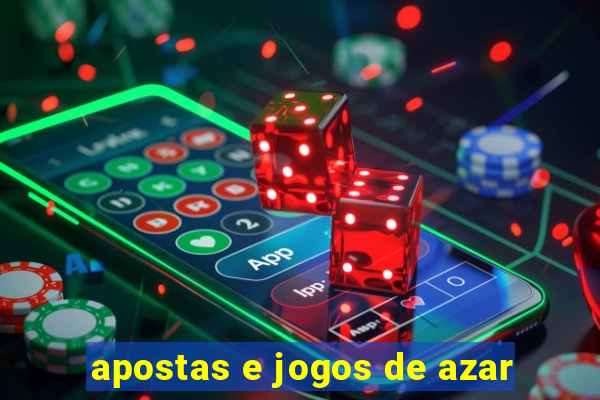 apostas e jogos de azar