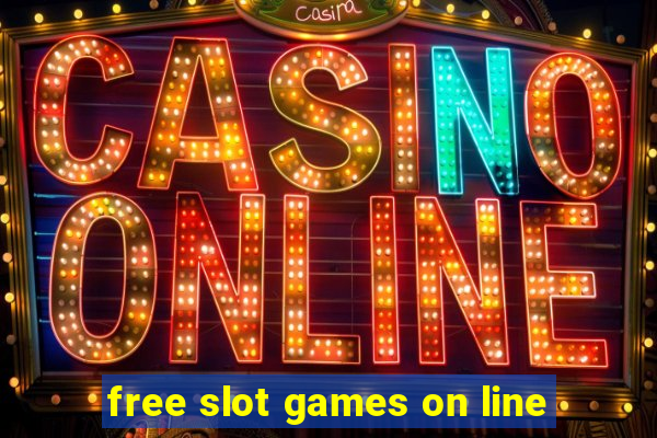 free slot games on line