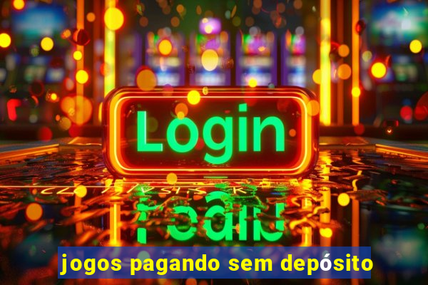 jogos pagando sem depósito