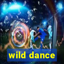 wild dance