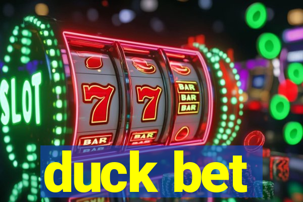 duck bet