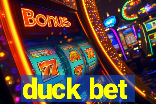 duck bet