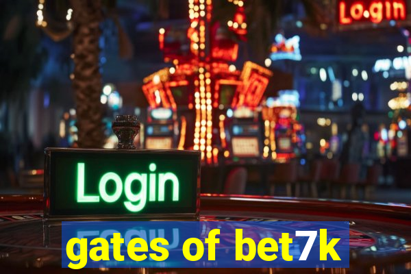 gates of bet7k