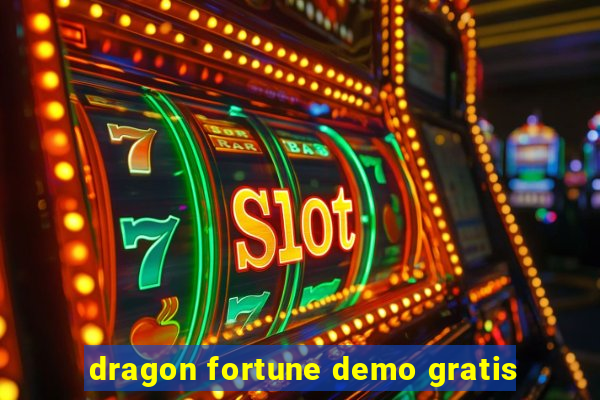 dragon fortune demo gratis