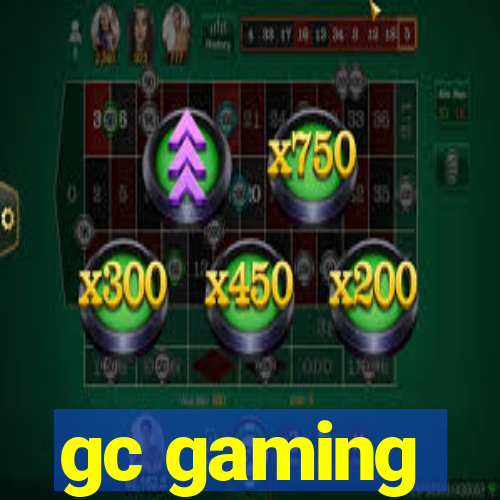 gc gaming