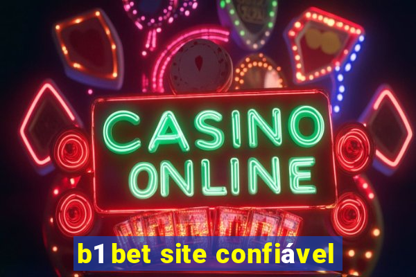 b1 bet site confiável