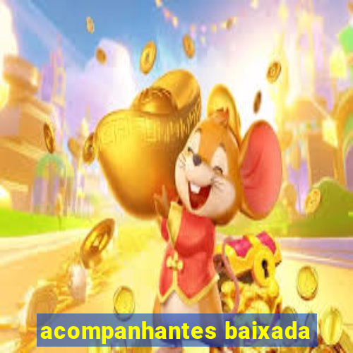 acompanhantes baixada