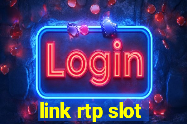 link rtp slot