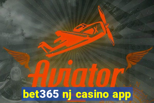 bet365 nj casino app