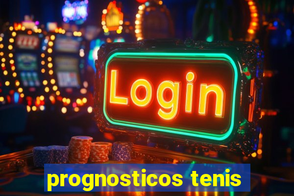 prognosticos tenis