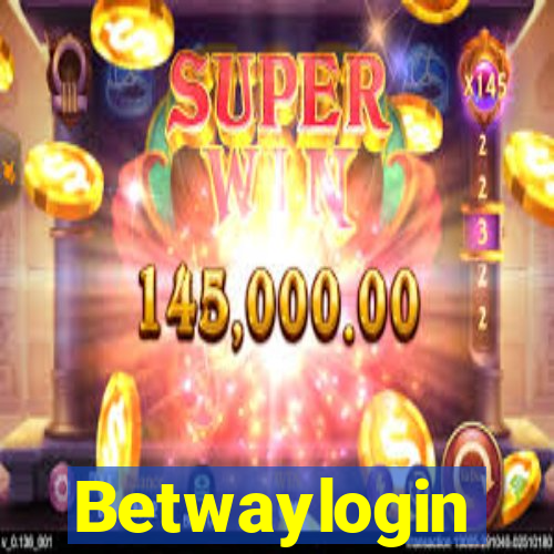 Betwaylogin