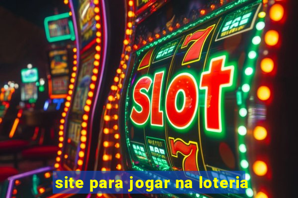 site para jogar na loteria