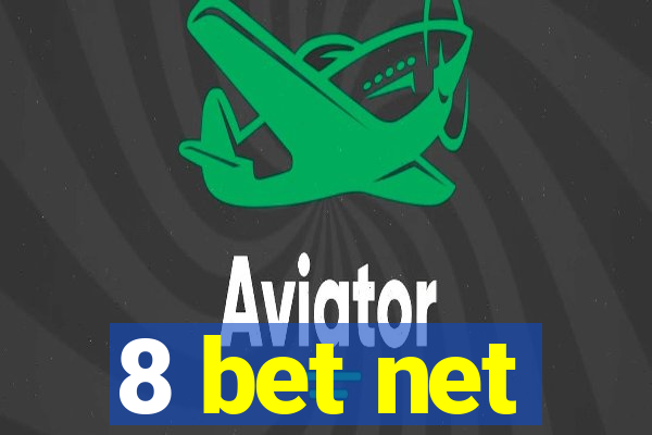 8 bet net