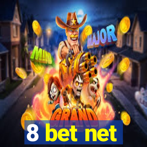 8 bet net