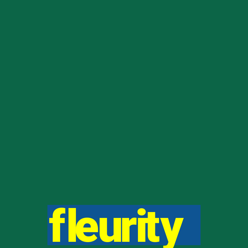 fleurity