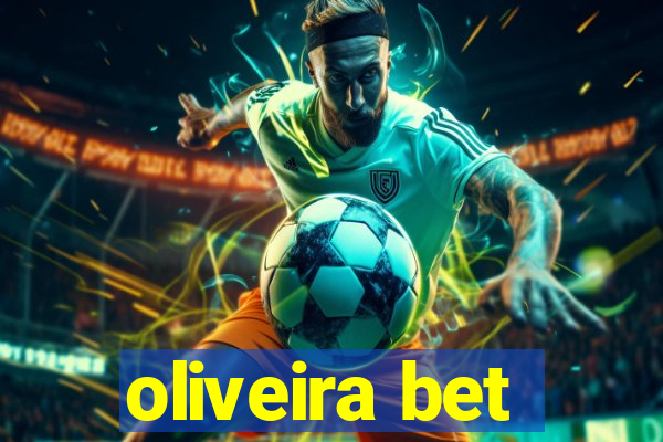 oliveira bet