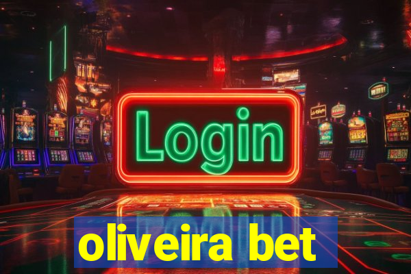 oliveira bet