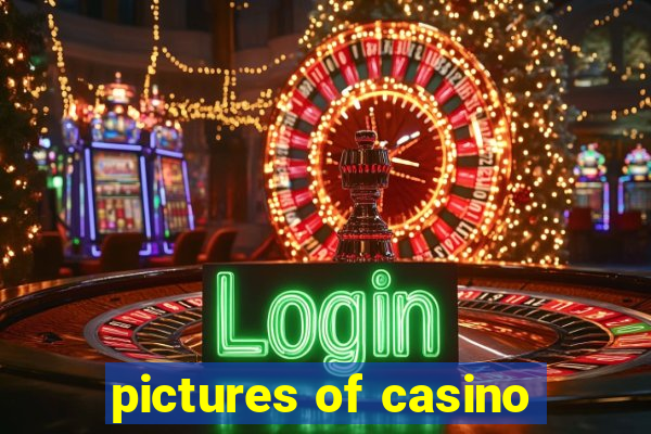 pictures of casino